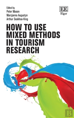 Bertrand.pt - How To Use Mixed Methods In Tourism Research