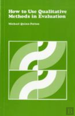 Bertrand.pt - How To Use Qualitative Methods In Evaluation