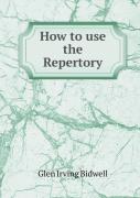 How To Use The Repertory