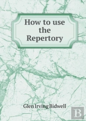 How To Use The Repertory