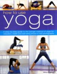 How To Use Yoga