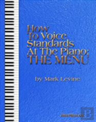 How To Voice Standards At The Piano - The Menu