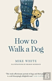 How To Walk A Dog