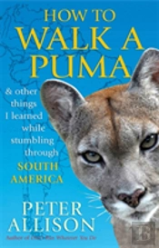 How To Walk A Puma