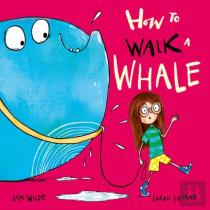 How To Walk A Whale