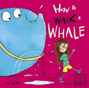 How To Walk A Whale