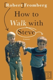 How To Walk With Steve