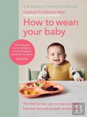 How To Wean Your Baby