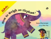 How To Weigh An Elephant