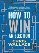 How To Win An Election