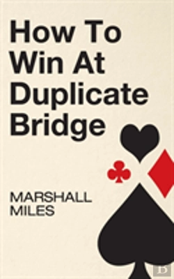 Bertrand.pt - How To Win At Duplicate Bridge