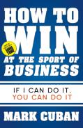 How To Win At The Sport Of Business