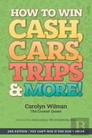 How To Win Cash, Cars, Trips & More!