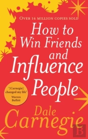 How To Win Friends And Influence People