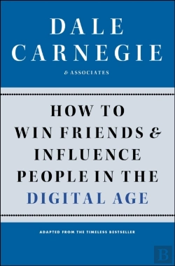 Bertrand.pt - How To Win Friends And Influence People In The Digital Age