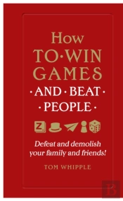 How To Win Games And Beat People