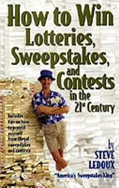 How To Win Lotteries, Sweepstakes, And Contests In The 21st Century