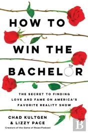 How To Win The Bachelor