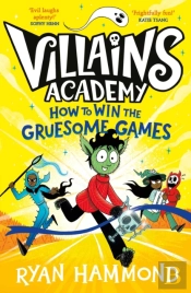 How To Win The Gruesome Games