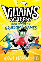 How To Win The Gruesome Games
