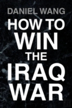 Bertrand.pt - How To Win The Iraq War