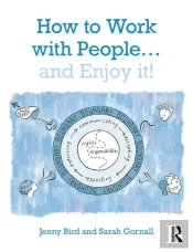 How To Work With People... And Enjoy It!