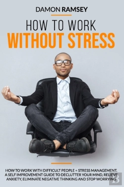 Bertrand.pt - How To Work Without Stress