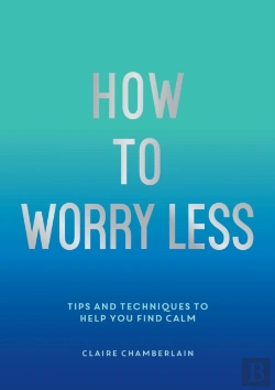 Bertrand.pt - How To Worry Less