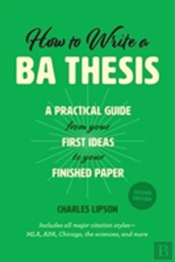 Bertrand.pt - How To Write A Ba Thesis, Second Edition