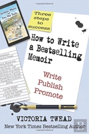 How To Write A Bestselling Memoir