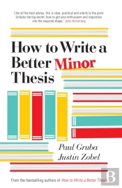 How To Write A Better Minor Thesis