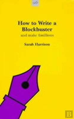 Bertrand.pt - How To Write A Blockbuster