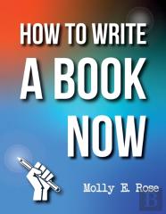 How To Write A Book Now