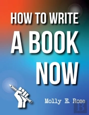 How To Write A Book Now