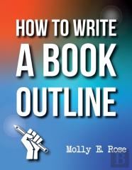 How To Write A Book Outline