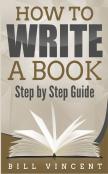 How To Write A Book: Step By Step Guide