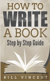 How To Write A Book: Step By Step Guide