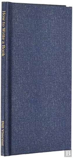 Bertrand.pt - How To Write A Book: Step By Step Guide