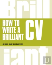 How To Write A Brilliant Cv