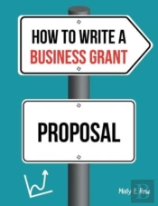 How To Write A Business Grant Proposal