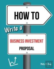 How To Write A Business Investment Proposal