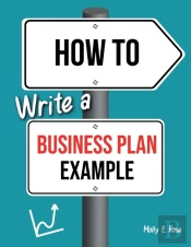 How To Write A Business Plan Example
