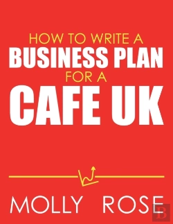 Bertrand.pt - How To Write A Business Plan For A Cafe Uk