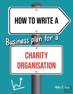 Bertrand.pt - How To Write A Business Plan For A Charity Organisation
