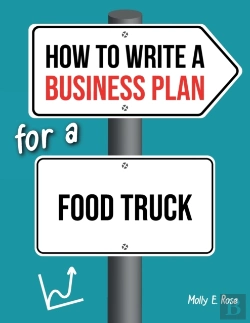 Bertrand.pt - How To Write A Business Plan For A Food Truck