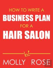 How To Write A Business Plan For A Hair Salon