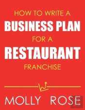 How To Write A Business Plan For A Restaurant Franchise