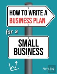 How To Write A Business Plan For A Small Business