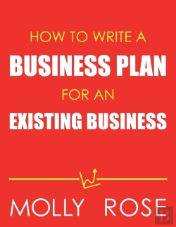 Bertrand.pt - How To Write A Business Plan For An Existing Business