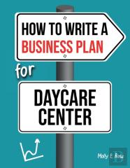 How To Write A Business Plan For Daycare Center